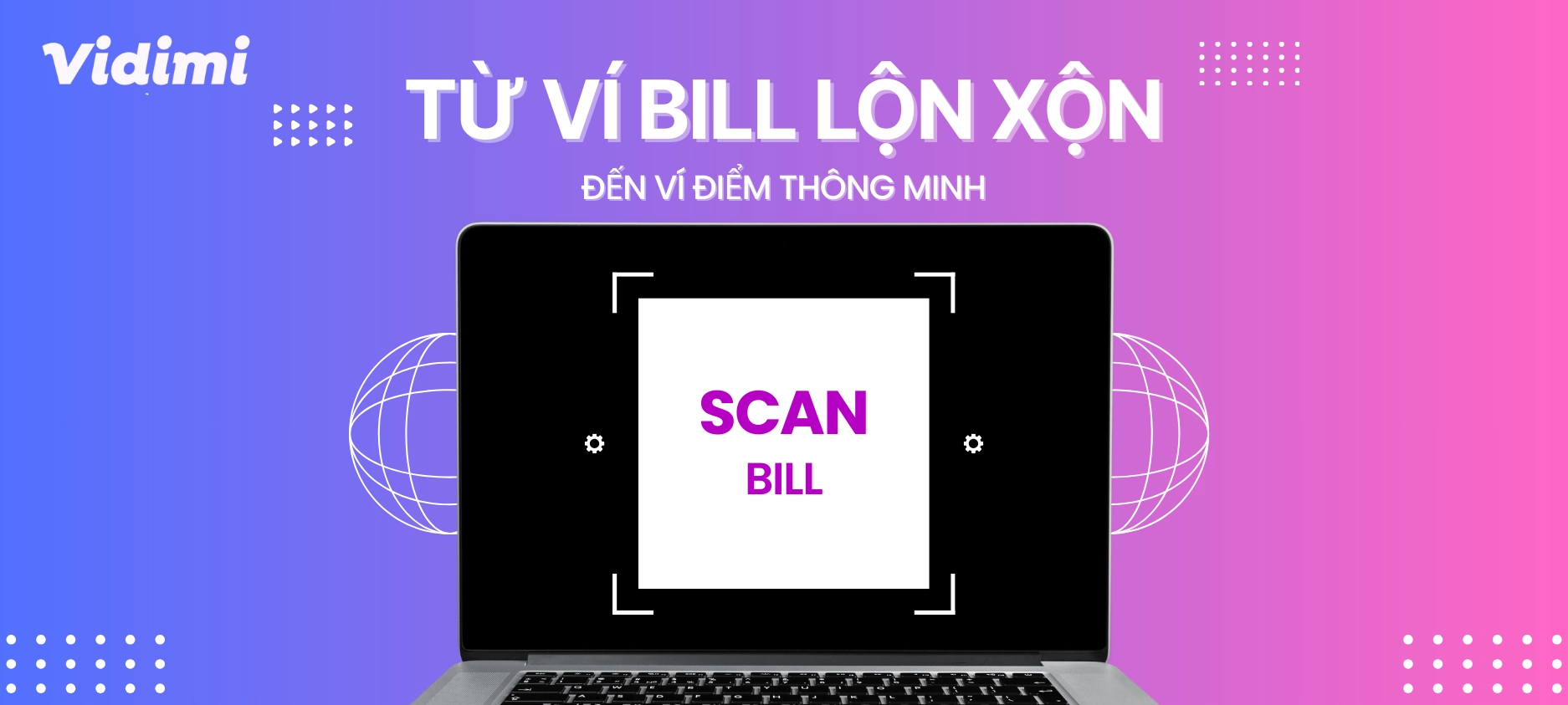 Từ ví bill lộn xộn đến ví điểm thông minh
